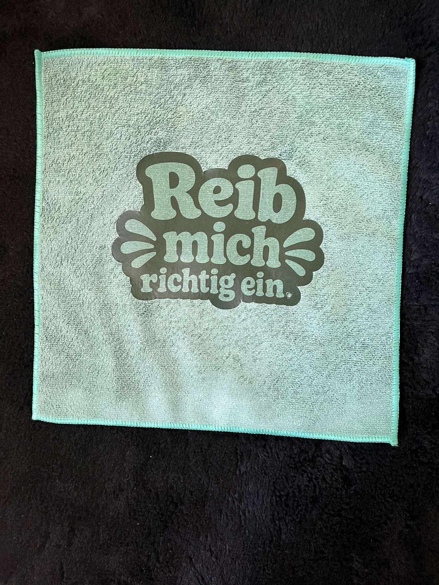 Mikrofasertuch "Reib mich richtig ein"