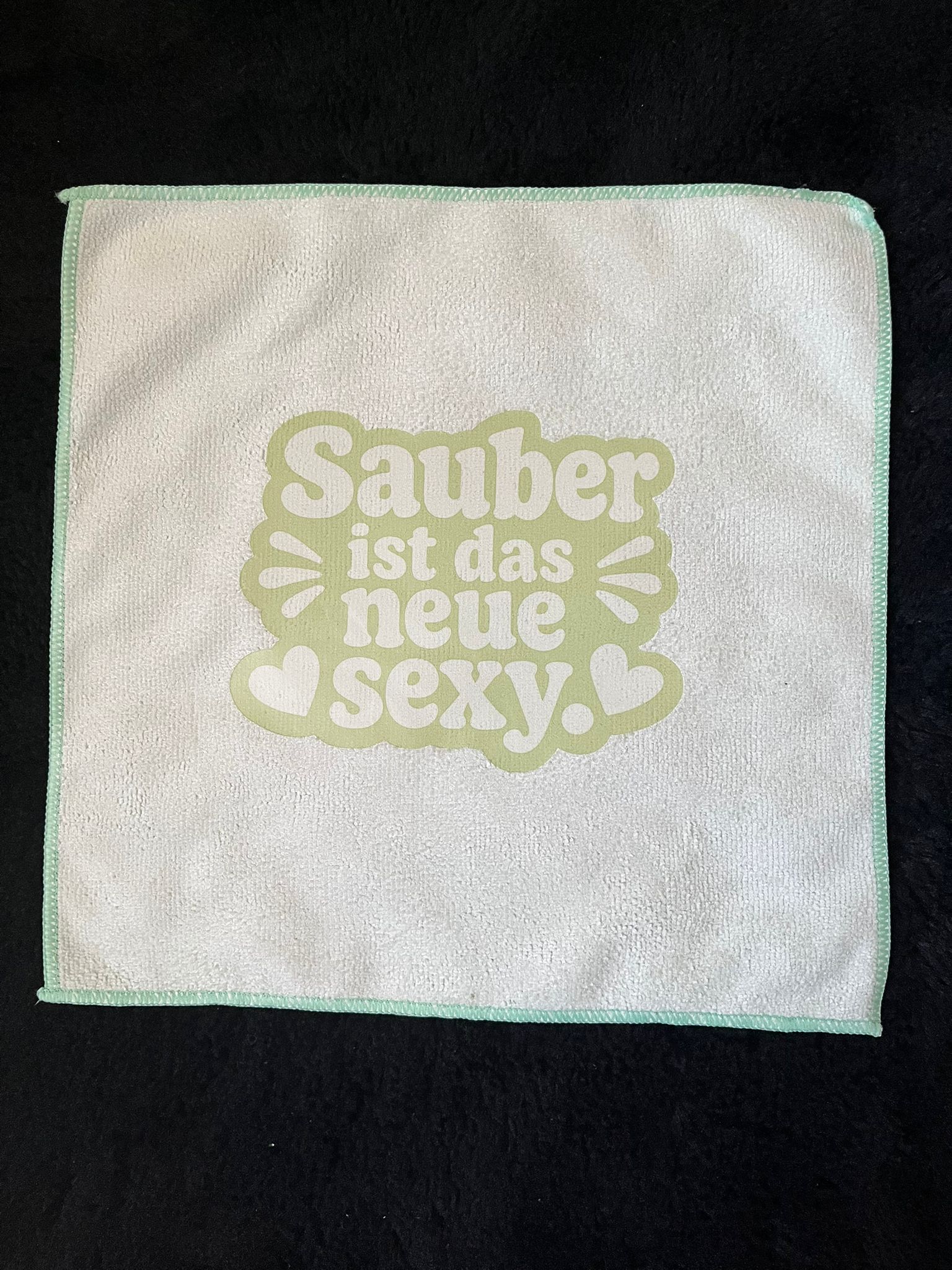 Mikrofasertuch "Sauber ist das neue Sexy"