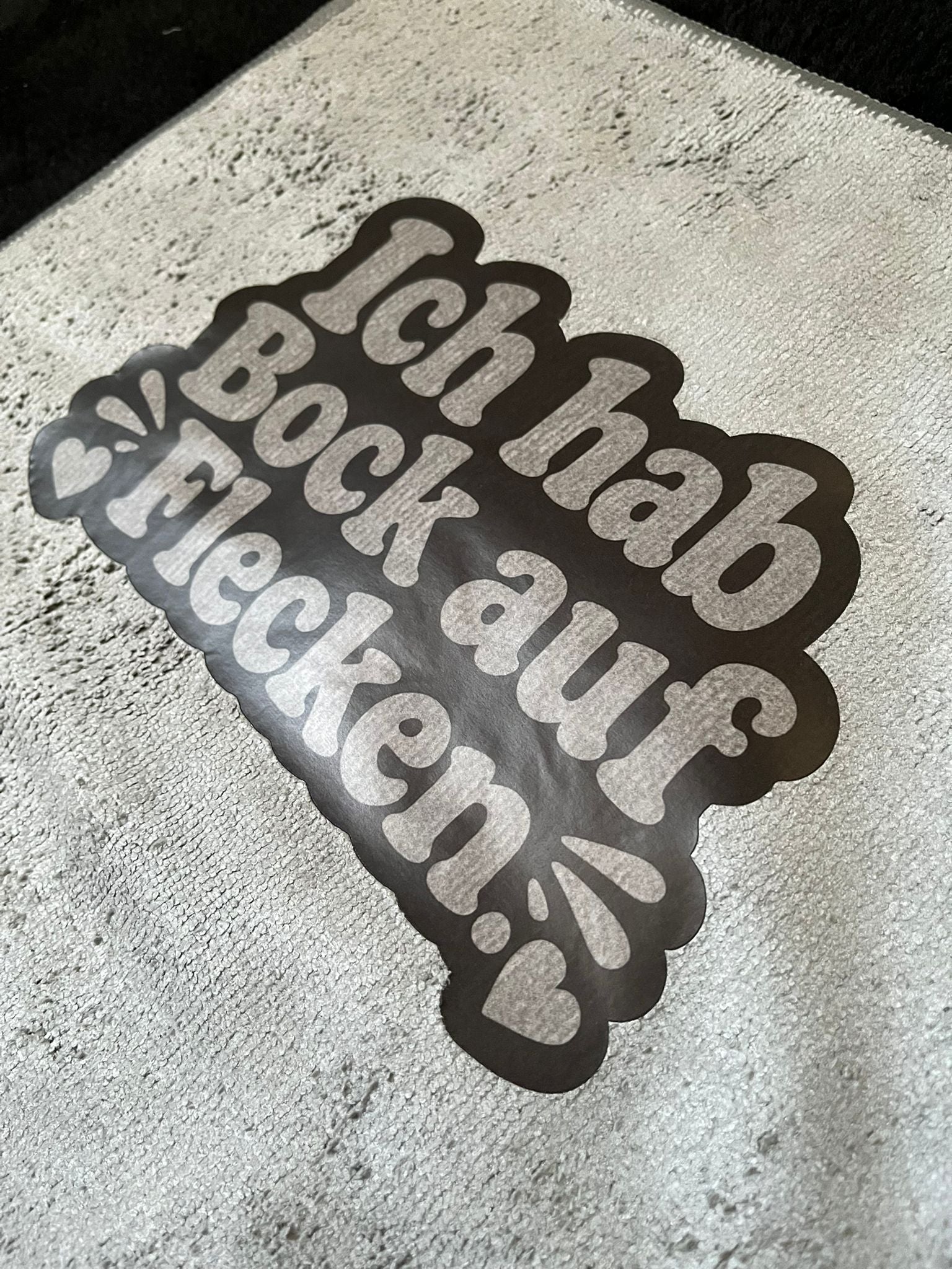 Mikrofasertuch "Ich hab Bock auf flecken"