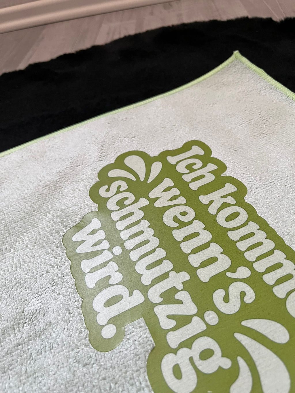 Mikrofasertuch "Ich komme wenn's schmutzig wird "